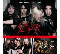 Slayer - Live in hell (radio brodacast recording, 1985)