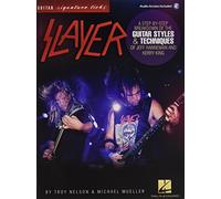 Slayer - Signature Licks. Solo pour Guitare. Comprend Enregistrement(s) en ligne