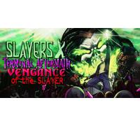 Slayers X Terminal Aftermath Vengance of the Slayer (Steam Account)