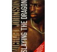 Slaying the Dragon