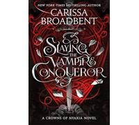 Slaying the Vampire Conqueror