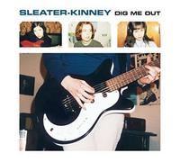 Sleater-Kinney Dig Me Out (CD) Remastered Album