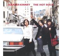Sleater-Kinney - Hot Rock
