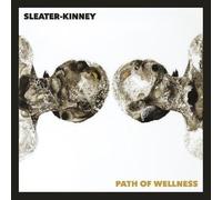 Sleater-Kinney - Path Of Wellness [Cd] With Booklet