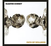 Sleater-Kinney - Path of Wellness (Vinyl White Opaque EDT.) [Import]