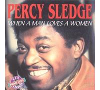Sledge, Percy - When a Man Loves a Woman