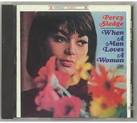 Sledge, Percy - When a Man Loves a Woman [BE Import]