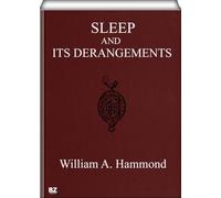 Sleep and Its Derangements