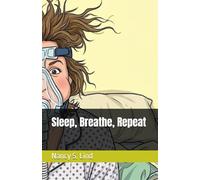 Sleep, Breathe, Repeat
