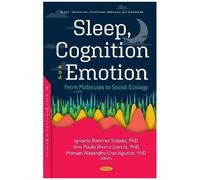 Sleep, Cognition And Emotion