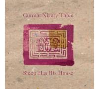 Sleep Has His House by Current 93 (2006-04-23)