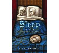 Sleep in Early Modern England