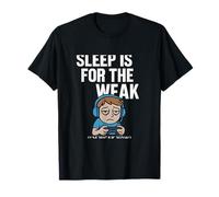 Sleep is for the Faiak Fired Gamer Graphic T-Shirt