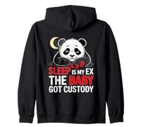 Sleep is My EX The Baby GOT Custody Sweat à Capuche