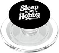 Sleep is My Hobby Funny Sleepy pour Les Personnes détendues PopSockets PopGrip pour MagSafe