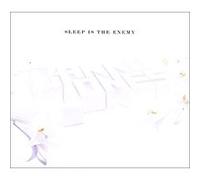 Sleep is the enemy - Edition limitée G