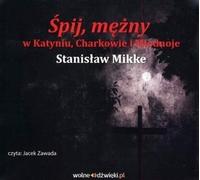 Sleep mezny à Katyn, Kharkiv et Mednoye