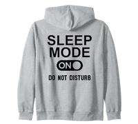 Sleep Mode on Please Do Not Disturb I'm Sleeping I Love Naps Sweat à Capuche