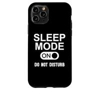 Sleep Mode on Please Don't Disturb I'm Sleeping I Love Naps Coque pour iPhone 11 Pro