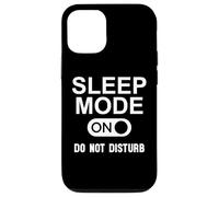 Sleep Mode on Please Don't Disturb I'm Sleeping I Love Naps Coque pour iPhone 12/12 Pro