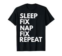 Sleep Nap Fix Repeat Handy Man Handy Woman Fixer T-Shirt