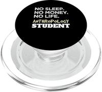 Sleep No Money No Life Étudiant en anthropologie PopSockets PopGrip pour MagSafe