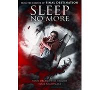 Sleep No More