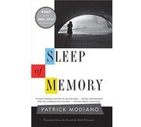 Sleep of Memory - Patrick Modiano - Yale University Press - Livre en Anglais - Paperback Patrick ModianoPatrick Modiano (Auteur)