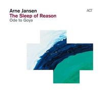 Jansen, Arne - Sleep of Reason-Ode to Go