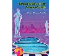 Sleep Studies At The Mercy Of Kaiju