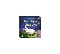 Sleep Tight, Little One: A Night Light Book