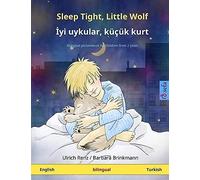 Sleep Tight, Little Wolf - ¿Yi Uykular, Küçük Kurt (English - Turkish)