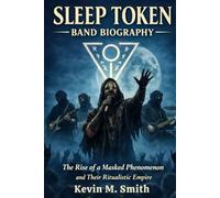 SLEEP TOKEN BAND BIOGRAPHY: The rise of a masked phenomenon and their ritualistic empire