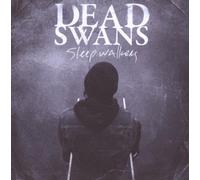 Dead Swans - Sleep Walkers [Import]