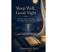 Sleep Well, Good Night: A Natural Bedside Companion for Calmer Nights After 60