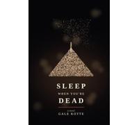 Sleep When You’re Dead