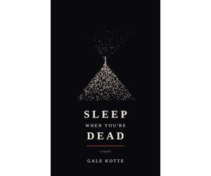 Sleep When You’re Dead