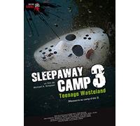 Sleepaway Camp 3 : Teenage Wasteland