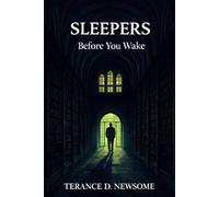 Sleeper’s: Before You Wake