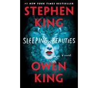 Sleeping Beauties: A Novel