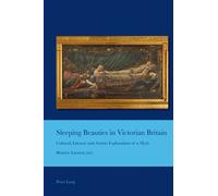 Sleeping Beauties In Victorian Britain