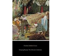 Sleeping Beauty: The Ultimate Collection