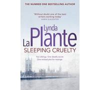 [(Sleeping Cruelty)] [ By (author) Lynda La Plante ] [May, 2014]
