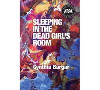 Sleeping In The Dead Girl's Room