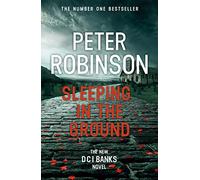 Sleeping in the Ground: DCI Banks 24
