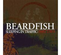 Sleeping in Traffic: Pt2 by Beardfish (2008-05-20)