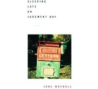 Sleeping Late On Judgment Day Jane Mayhall (Auteur)