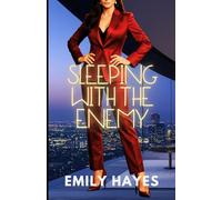 Sleeping with the Enemy: A Lesbian/Sapphic Billionaire Ice Queen Romance