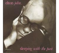 Elton John – Sleeping With the Past