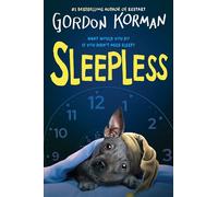 Sleepless - Gordon Korman - Scholastic press - ebook (ePub) - Livre